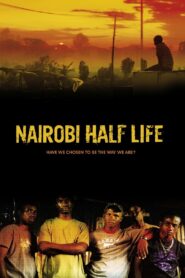 Nairobi Half Life Full Movie 2012 (720p & 1080p)