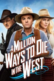 A Million Ways to Die in the West Full Movie 2014 (720p & 1080p)
