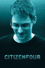 Citizenfour Full Movie 2014 (720p & 1080p)