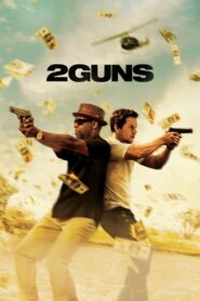 2 Guns Full Movie 2013 (720p & 1080p)