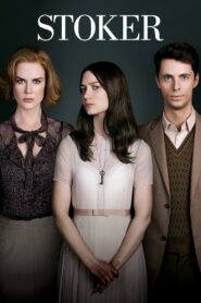 Stoker Full Movie 2013 (720p & 1080p)