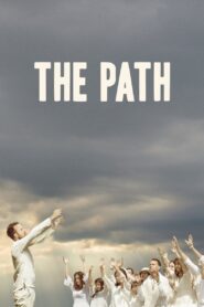 The Path Complete Season (1-3) (720p & 1080p)