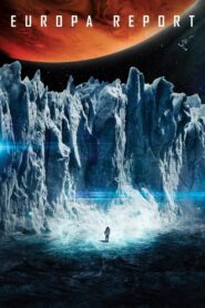 Europa Report Full Movie 2013 (720p & 1080p)