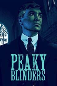 Peaky Blinders Complete Season (1-6) (720p & 1080p)
