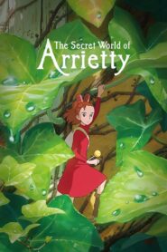 The Secret World of Arrietty Full Movie 2010 (720p & 1080p)