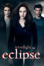 The Twilight Saga: Eclipse Full Movie 2010 (720p & 1080p)