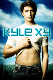 Kyle XY Complete Season (1-3) (720p & 1080p)