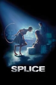 Splice Full Movie 2010 (720p & 1080p)
