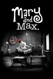 Mary and Max Full Movie 2009 (720p & 1080p)