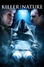 Killer by Nature Full Movie 2010 (720p & 1080p)
