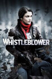 The Whistleblower Full Movie 2010 (720p & 1080p)