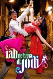 Rab Ne Bana Di Jodi Full Movie 2008 (720p & 1080p)