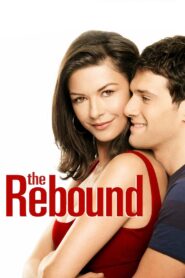 The Rebound Full Movie 2009 (720p & 1080p)