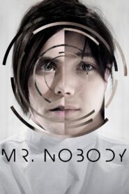 Mr. Nobody Full Movie 2009 (720p & 1080p)