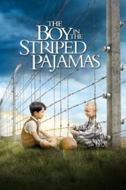 The Boy in the Striped Pyjamas Full Movie 2008 (720p & 1080p)