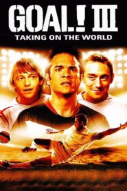Goal III: Taking on the World Full Movie 2009 (720p & 1080p)