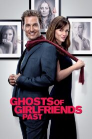 Ghosts of Girlfriends Past Full Movie 2009 (720p & 1080p)