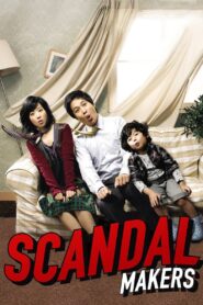 Scandal Makers Full Movie 2008 (720p & 1080p)