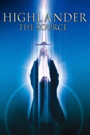 Highlander: The Source Full Movie 2007 (720p & 1080p)