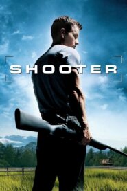 Shooter Full Movie 2007 (720p & 1080p)