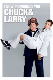 I Now Pronounce You Chuck & Larry Full Movie 2007 (720p & 1080p)