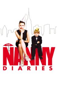 The Nanny Diaries Full Movie 2007 (720p & 1080p)