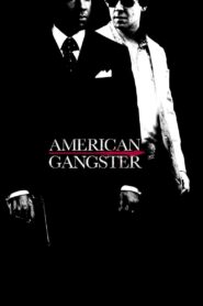 American Gangster Full Movie 2007 (720p & 1080p)