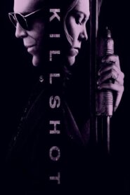 Killshot Full Movie 2008 (720p & 1080p)