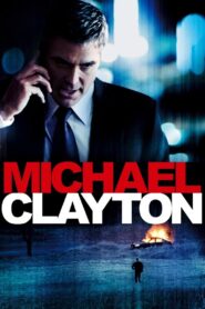 Michael Clayton Full Movie 2007 (720p & 1080p)