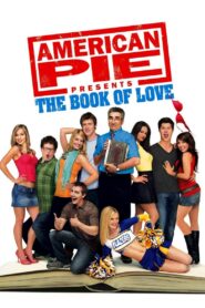 American Pie Presents: The Book of Love Full Movie 2009 (720p & 1080p)