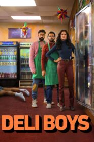 Deli Boys Complete Season (1) (720p & 1080p)