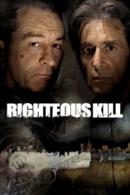 Righteous Kill Full Movie 2008 (720p & 1080p)