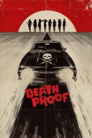 Death Proof Full Movie 2007 (720p & 1080p)