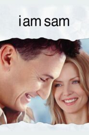 I Am Sam Full Movie 2001 (720p & 1080p)