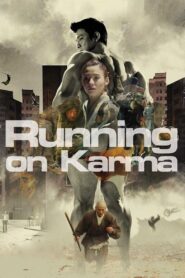 Running on Karma Full Movie 2003 (720p & 1080p)