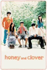 Honey and Clover Full Movie 2006 (720p & 1080p)