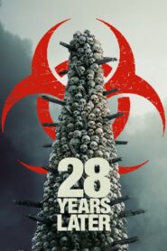 28 Years Later Full Movie 2025 (720p & 1080p)