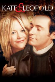 Kate & Leopold Full Movie 2001 (720p & 1080p)