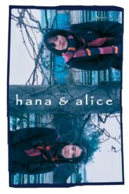 Hana & Alice Full Movie 2004 (720p & 1080p)