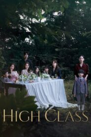 High Class Complete Season (1) (720p & 1080p)