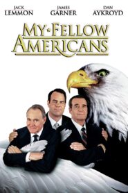 My Fellow Americans Full Movie 1996 (720p & 1080p)