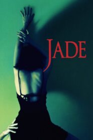 Jade Full Movie 1995 (720p & 1080p)