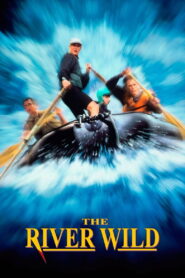 The River Wild Full Movie 1994 (720p & 1080p)