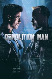 Demolition Man Full Movie 1993 (720p & 1080p)