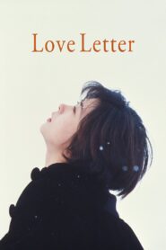 Love Letter Full Movie 1995 (720p & 1080p)