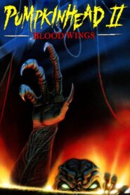 Pumpkinhead II: Blood Wings Full Movie 1993 (720p & 1080p)