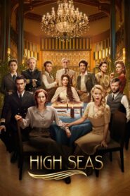 High Seas Complete Season (1-2) (720p & 1080p)
