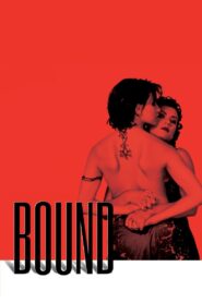 Bound Full Movie 1996 (720p & 1080p)