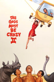 The Gods Must Be Crazy II Full Movie 1989 (720p & 1080p)