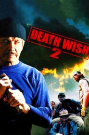 Death Wish II Full Movie 1982 (720p & 1080p)